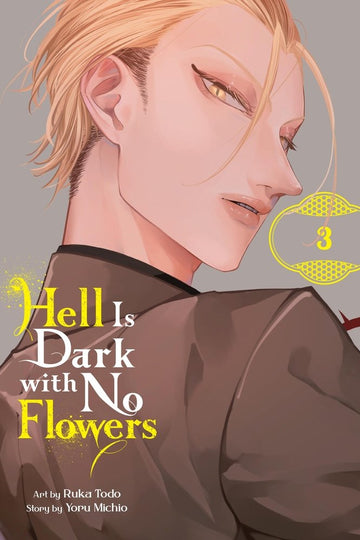 Hell Is Dark with No Flowers, Vol. 3 (manga) — manga cover