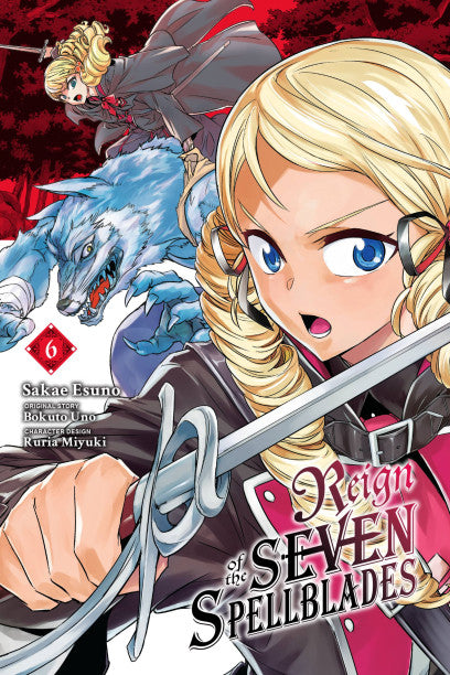 Reign of the Seven Spellblades, Vol. 6 (manga) — manga cover