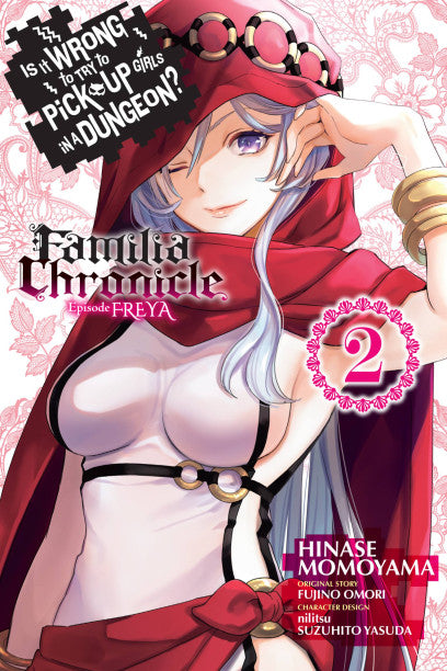 Is It Wrong to Try to Pick Up Girls in a Dungeon? Familia Chronicle Episode Freya, Vol. 2 (manga) — manga cover