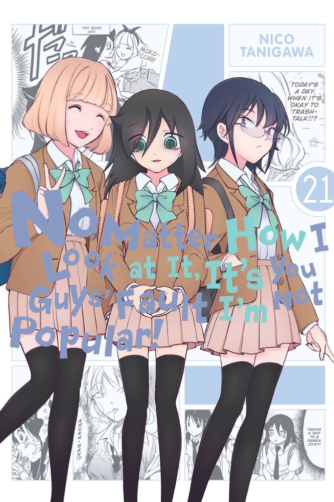 No Matter How I Look at It, It's You Guys' Fault I'm Not Popular!, Vol. 21 — manga cover