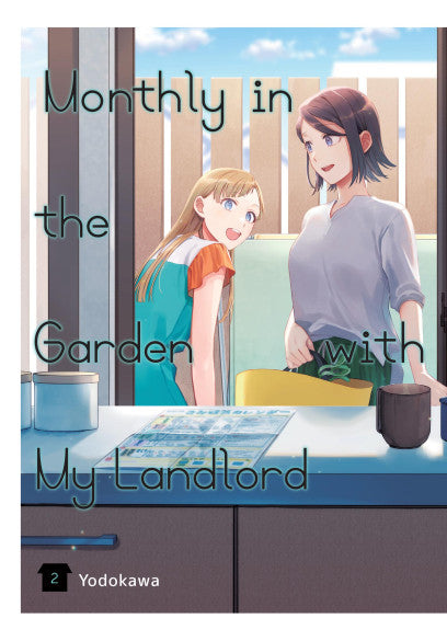 Monthly in the Garden with My Landlord, Vol. 2 — manga cover