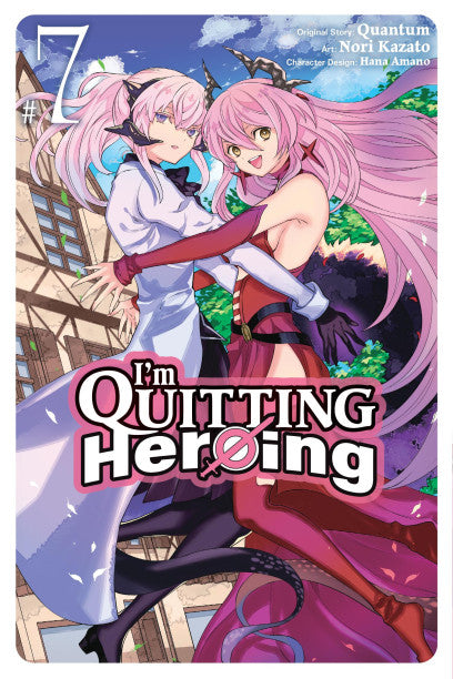I'm Quitting Heroing 7 — manga cover