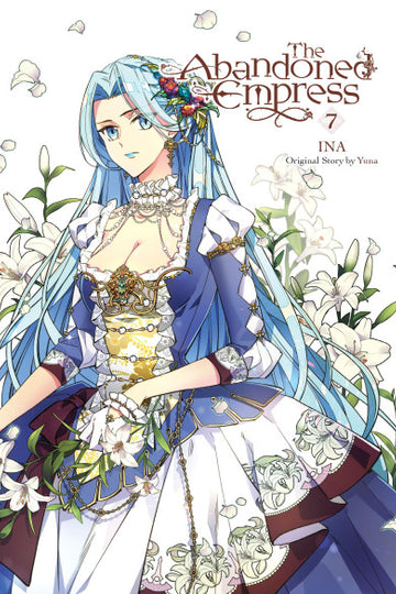 The Abandoned Empress, Vol. 7 (comic) — manga cover