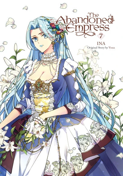 The Abandoned Empress, Vol. 7 (comic) — manga cover