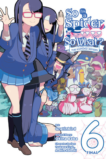 So I'm a Spider, So What? The Daily Lives of the Kumoko Sisters, Vol. 6 — manga cover