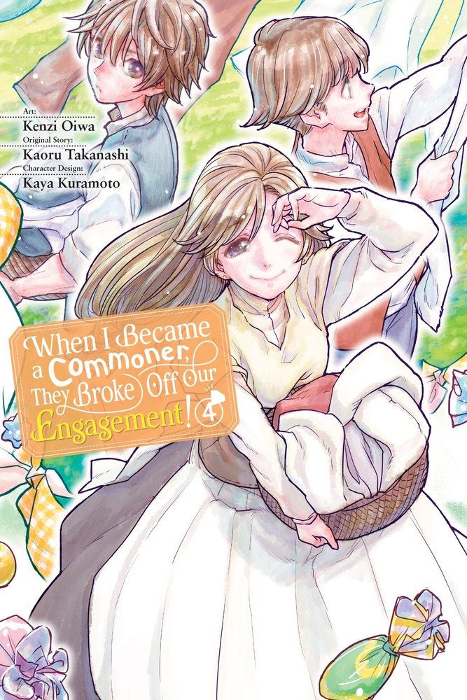 When I Became a Commoner, They Broke Off Our Engagement!, Vol. 4 — manga cover