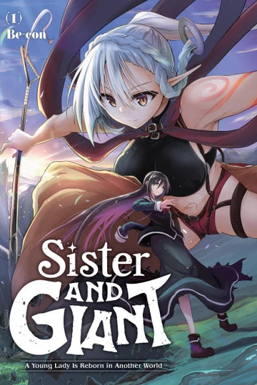 Sister and Giant: A Young Lady Is Reborn in Another World, Vol. 1 — manga cover
