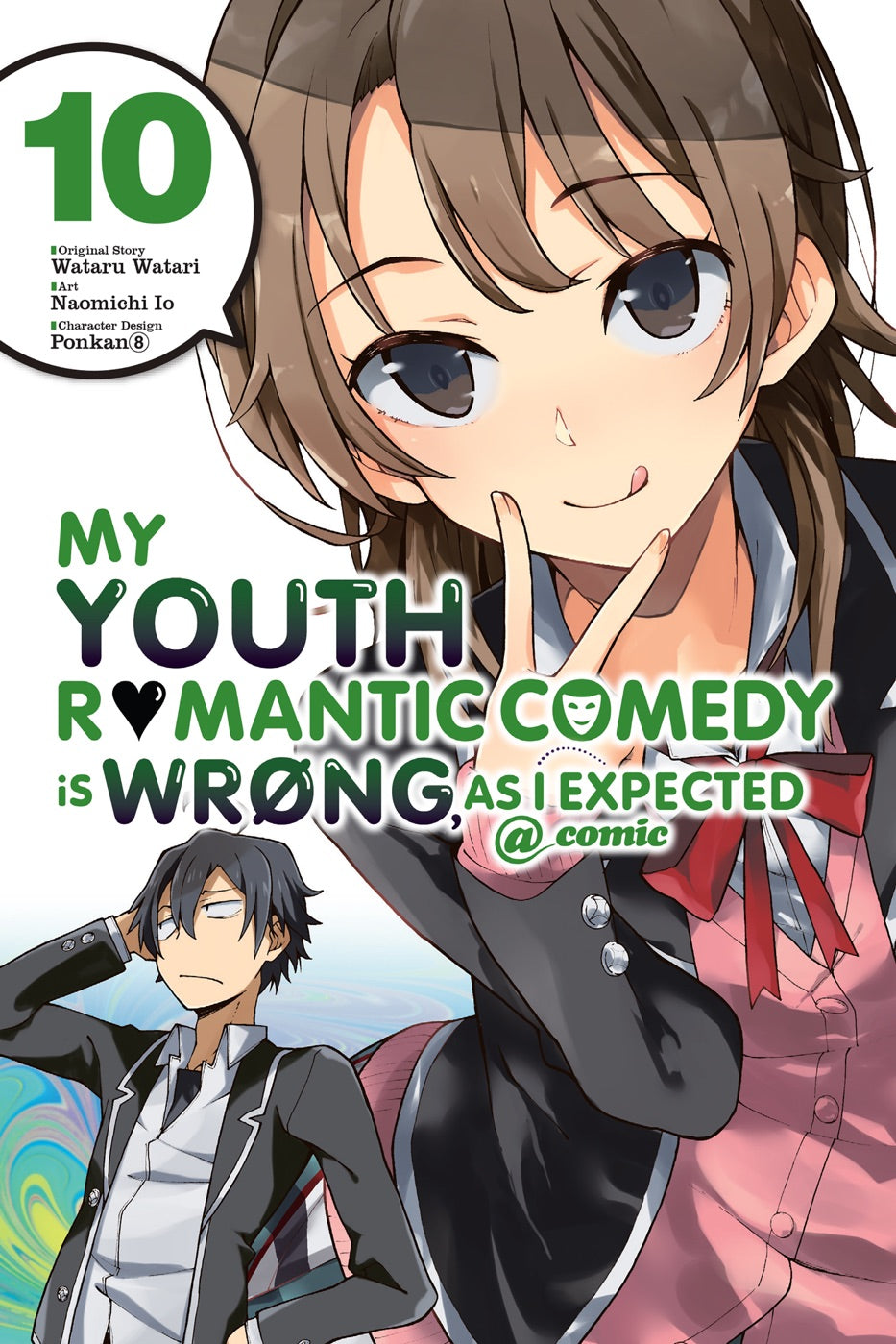 My Youth Romantic Comedy Is Wrong, As I Expected @ comic, Vol. 10 (manga) — manga cover