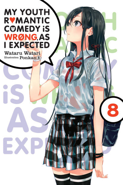My Youth Romantic Comedy Is Wrong, As I Expected, Vol. 8 (light novel) — light novel cover