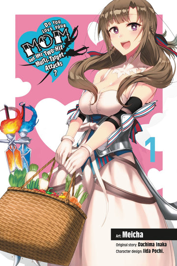 Do You Love Your Mom and Her Two-Hit Multi-Target Attacks?, Vol. 1 (manga) — manga cover