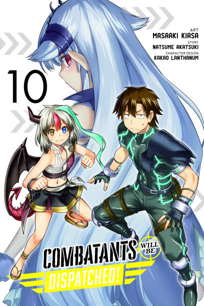 Combatants Will Be Dispatched!, Vol. 10 (manga) — manga cover
