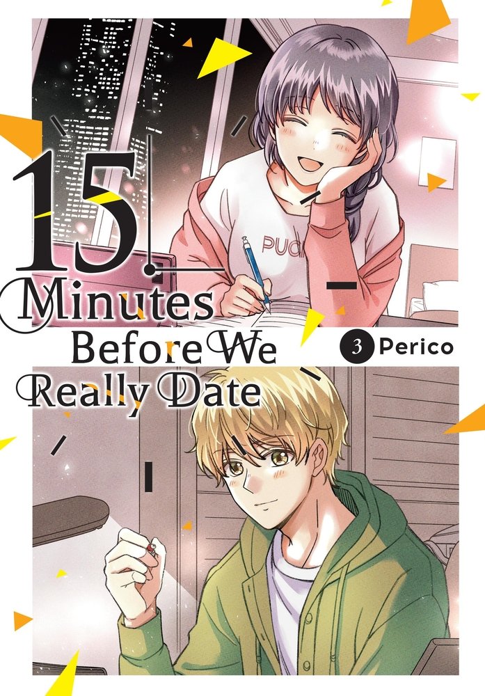 15 Minutes Before We Really Date, Vol. 3 — manga cover
