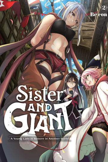 Sister and Giant: A Young Lady Is Reborn in Another World, Vol. 2 — manga cover