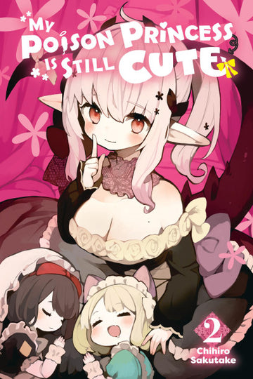 My Poison Princess Is Still Cute, Vol. 2 — manga cover
