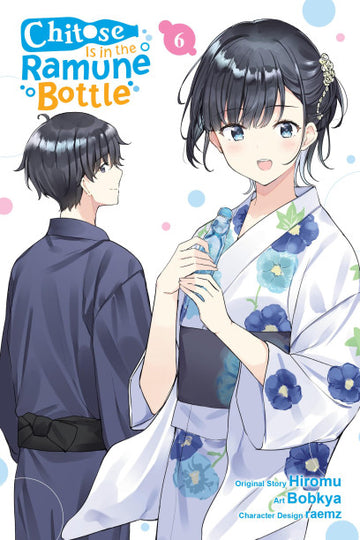 Chitose Is in the Ramune Bottle, Vol. 6 (manga) — manga cover