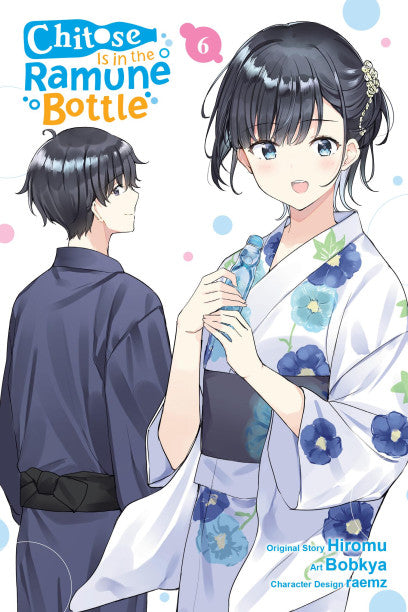 Chitose Is in the Ramune Bottle, Vol. 6 (manga) — manga cover