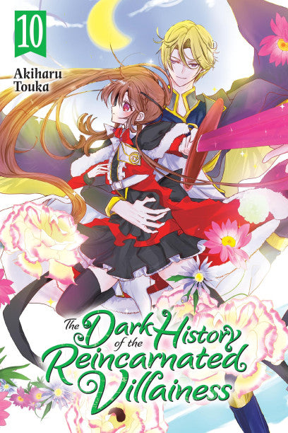 The Dark History of the Reincarnated Villainess, Vol. 10 — manga cover