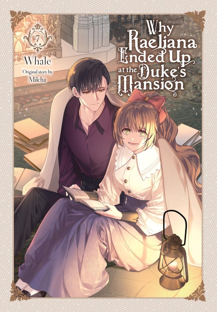 Why Raeliana Ended Up at the Duke's Mansion, Vol. 7 — manga cover