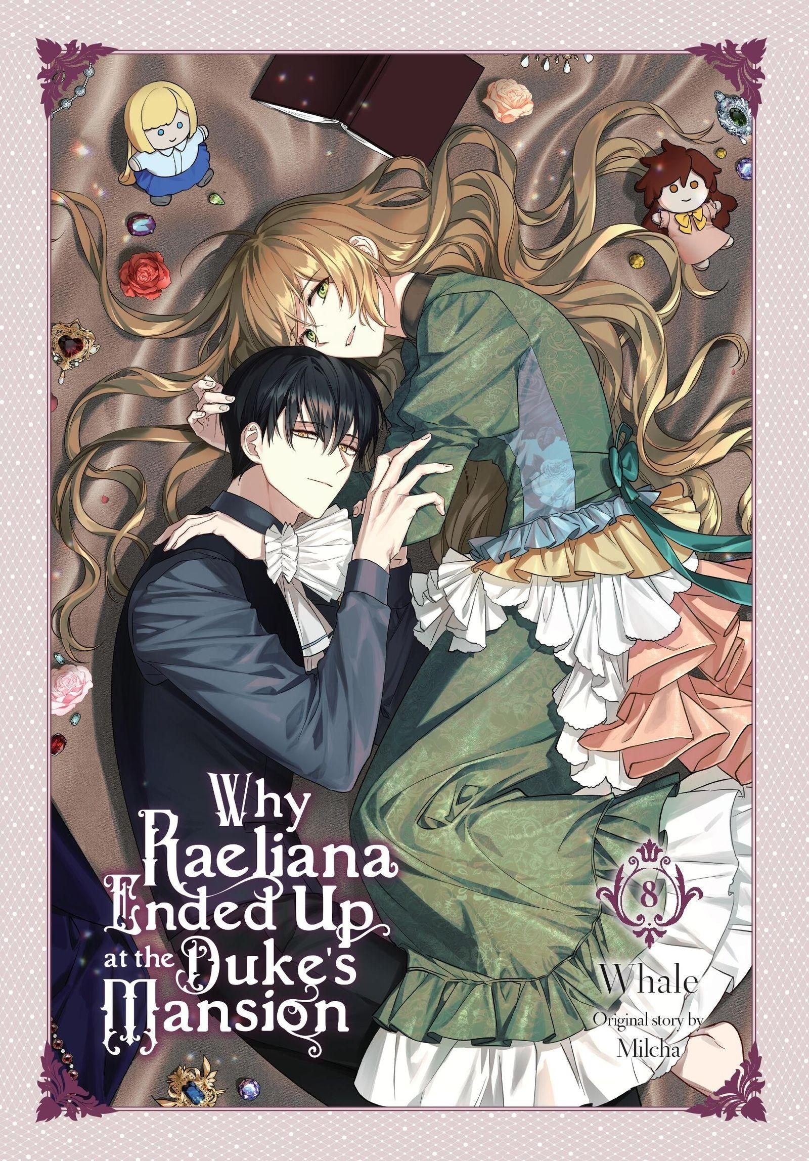Why Raeliana Ended Up at the Duke's Mansion, Vol. 8 — manga cover