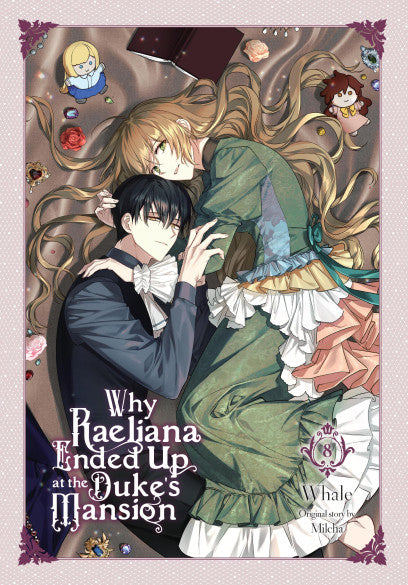 Why Raeliana Ended Up at the Duke's Mansion, Vol. 8 — manga cover