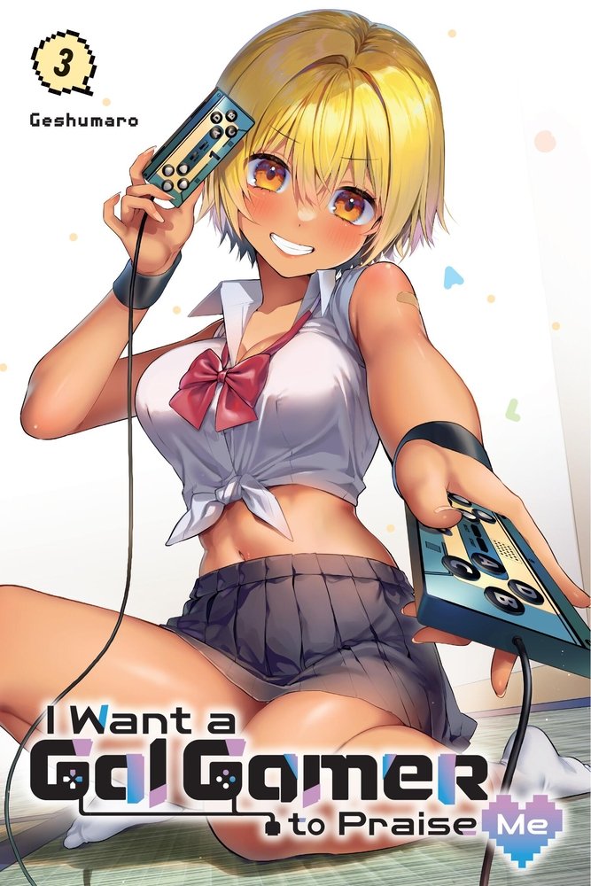 I Want a Gal Gamer to Praise Me, Vol. 3 — manga cover