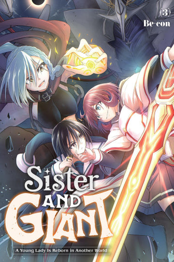 Sister and Giant: A Young Lady Is Reborn in Another World, Vol. 3 — manga cover
