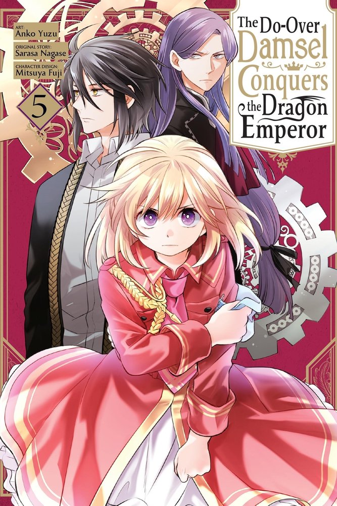 The Do-Over Damsel Conquers the Dragon Emperor, Vol. 5 (manga) — manga cover