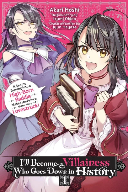 I’ll Become a Villainess Who Goes Down in History, Vol. 1 — manga cover