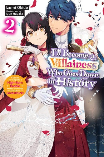 I’ll Become a Villainess Who Goes Down in History, Vol. 2