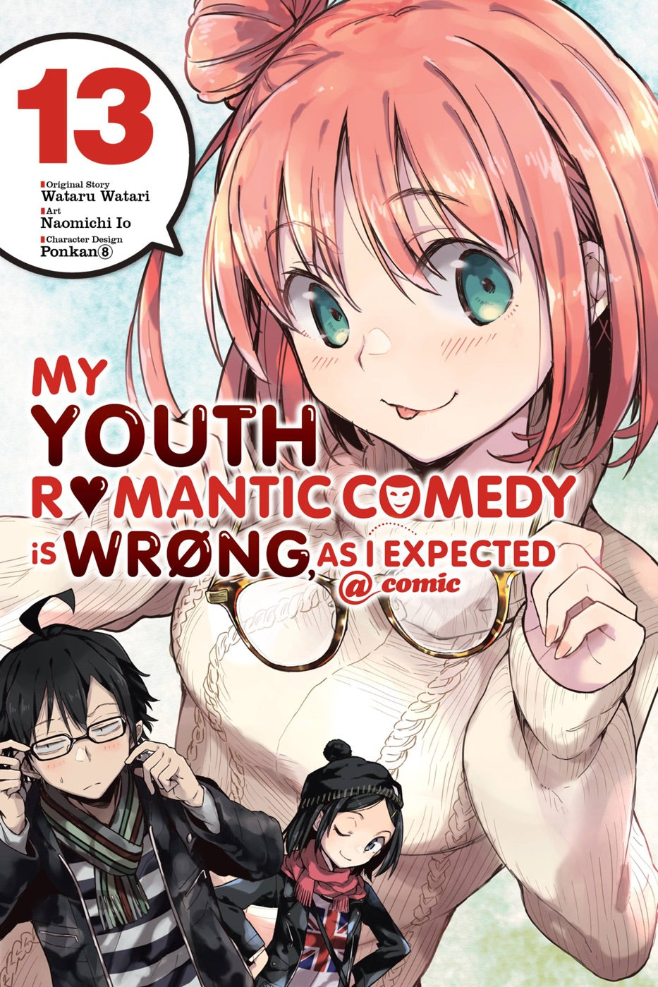 My Youth Romantic Comedy Is Wrong, As I Expected @ comic, Vol. 13 (manga) — manga cover