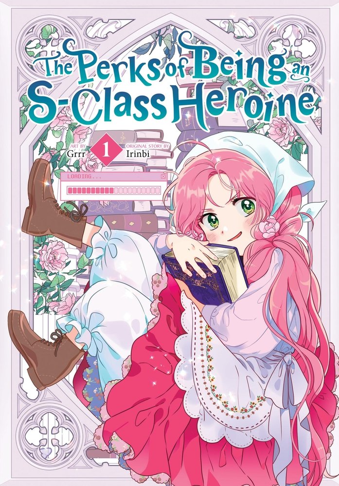 The Perks of Being an S-Class Heroine, Vol. 1 — manga cover