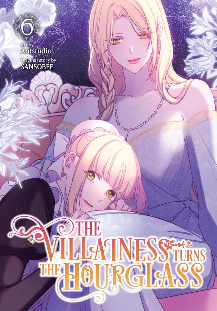 The Villainess Turns the Hourglass, Vol. 6 — manga cover