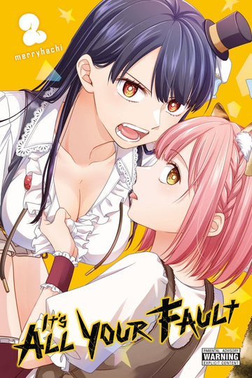 It’s All Your Fault, Vol. 2 — manga cover
