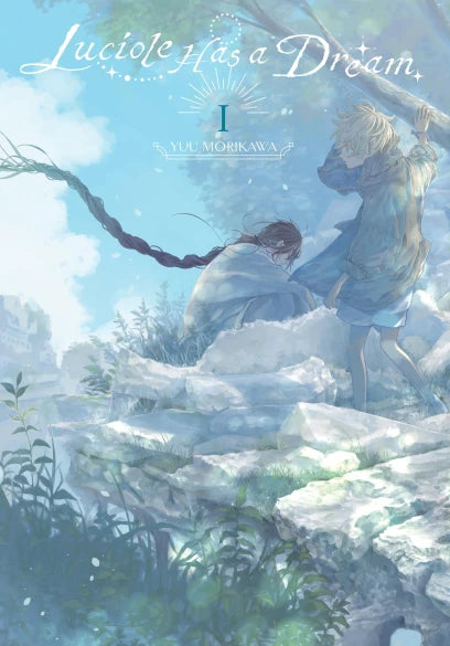 Luciole Has a Dream, Vol. 1 — manga cover