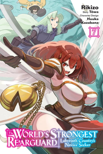 World's Strongest Rearguard: Labyrinth Country's Novice Seeker, Vol. 7 (manga) — manga cover