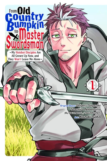 From Old Country Bumpkin to Master Swordsman, Vol. 1 — manga cover