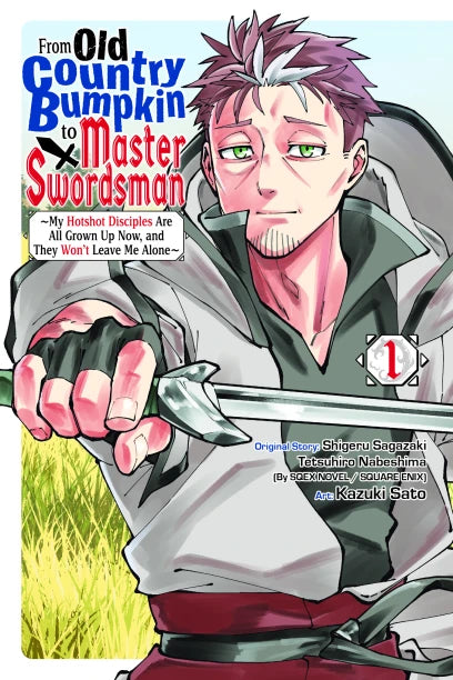 From Old Country Bumpkin to Master Swordsman, Vol. 1 — manga cover