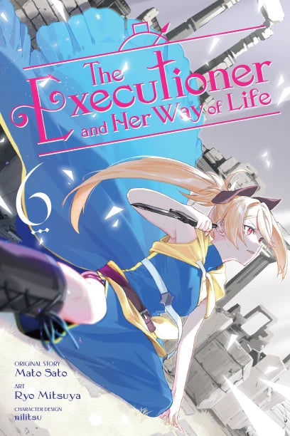 The Executioner and Her Way of Life, Vol. 6 (manga) — manga cover
