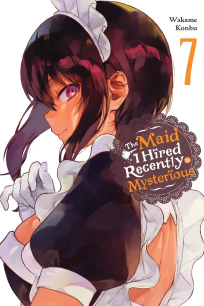 The Maid I Hired Recently Is Mysterious, Vol. 7 — manga cover
