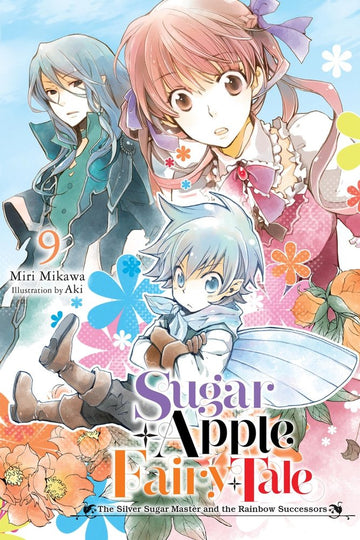 Sugar Apple Fairy Tale, Vol. 9 (light novel) — manga cover
