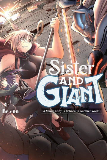 Sister and Giant: A Young Lady Is Reborn in Another World, Vol. 4 — manga cover