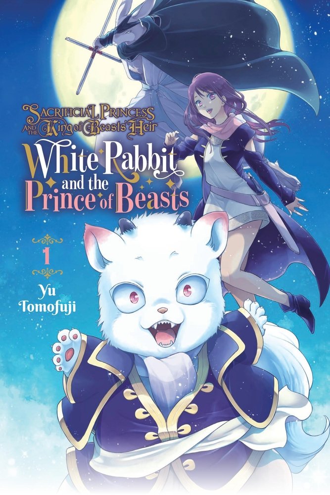 Sacrificial Princess and the King of Beasts Heir: White Rabbit and the Prince of Beasts, Vol. 1 — manga cover