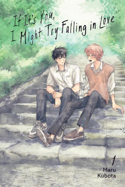 If It’s You, I Might Try Falling in Love, Vol. 1 — manga cover