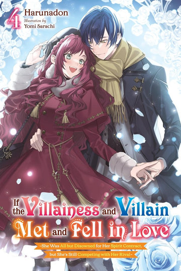 If the Villainess and Villain Met and Fell in Love, Vol. 4 (light novel) — manga cover