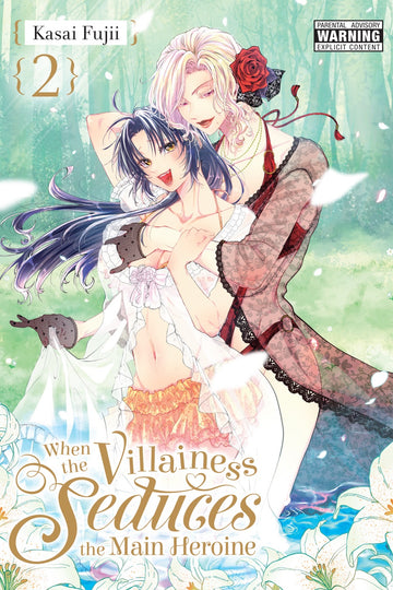 When the Villainess Seduces the Main Heroine, Vol. 2 — manga cover