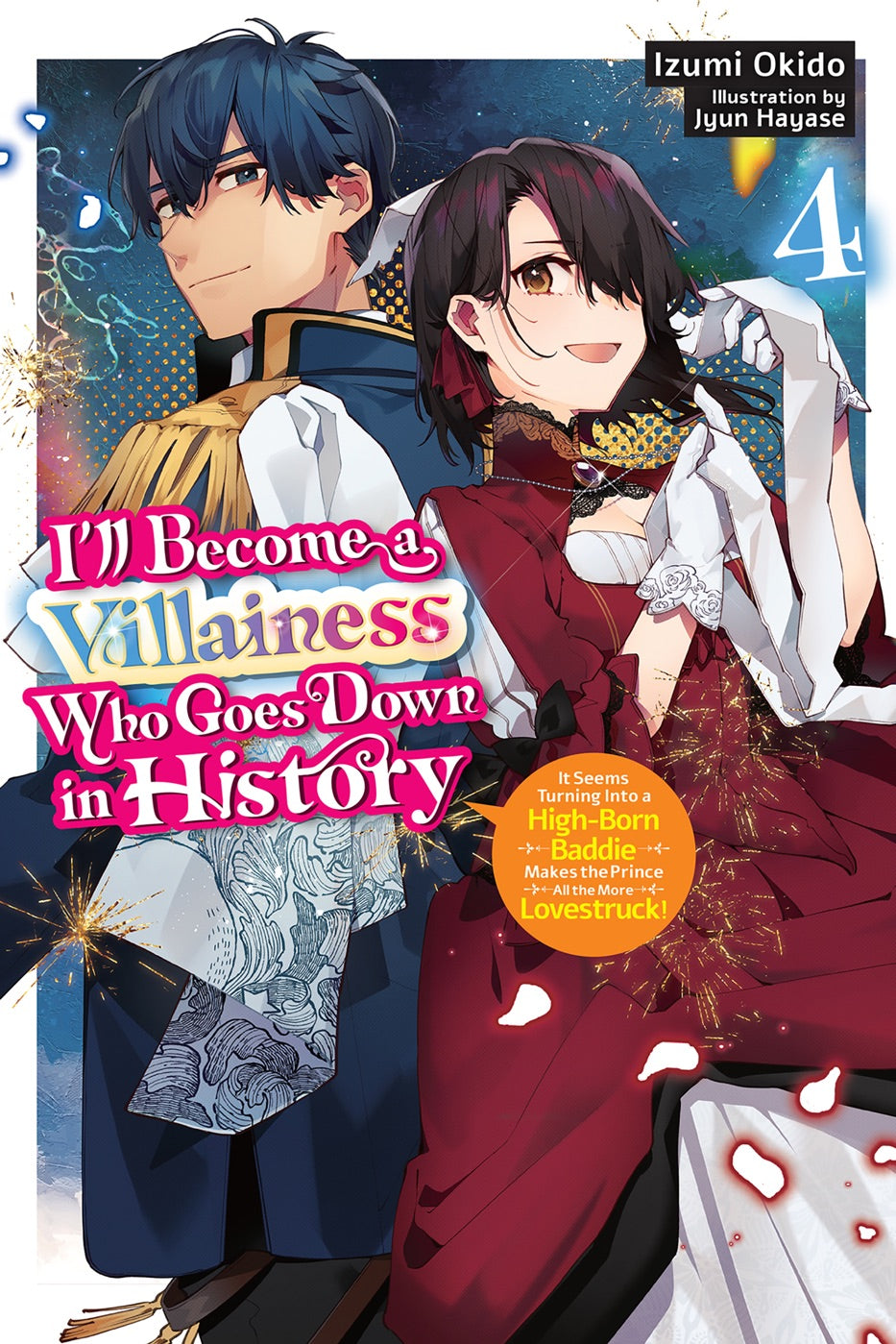 I’ll Become a Villainess Who Goes Down in History, Vol. 4 (novel) — manga cover