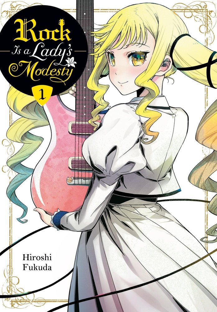 Rock Is a Lady's Modesty, Vol. 1 — manga cover