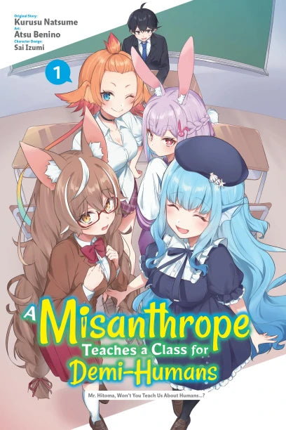 A Misanthrope Teaches a Class for Demi-Humans, Vol. 1 (manga) — manga cover