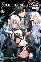 Guillotine Bride, Vol. 1 (manga)