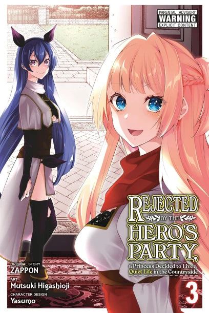 Rejected by the Hero's Party, a Princess Decided to Live a Quiet Life in the Countryside, Vol. 3 — manga cover